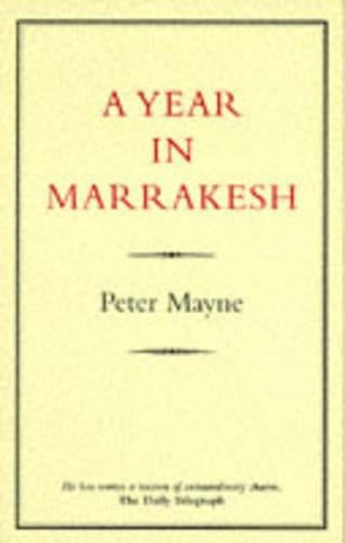 A Year in Marrakesh