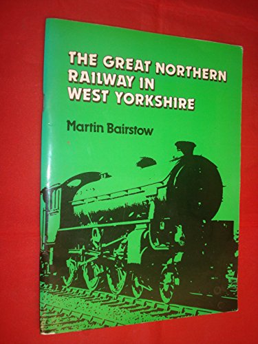 Great Northern Railway in West Yorkshire
