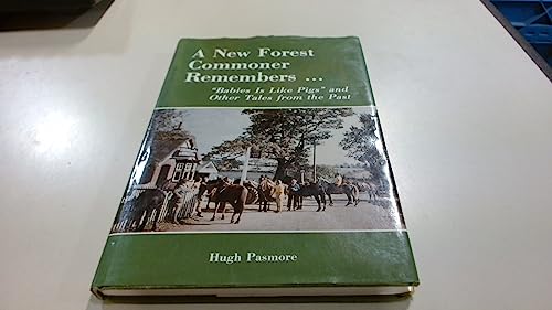 New Forest Commoner Remembers