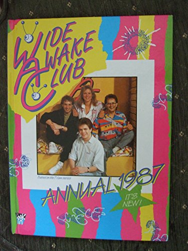 Wide Awake Club Annual 1987