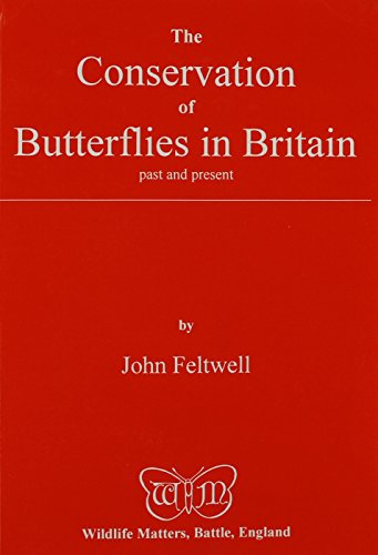 Conservation of Butterflies in Britain, Past and Present