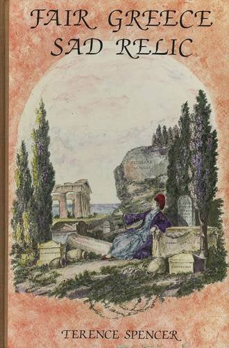 Fair Greece, Sad Relic