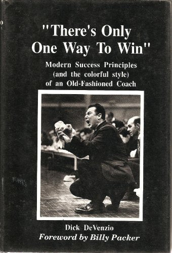 There's Only One Way to Win