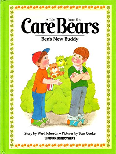 Bens New Buddy Tale from the Care Bears