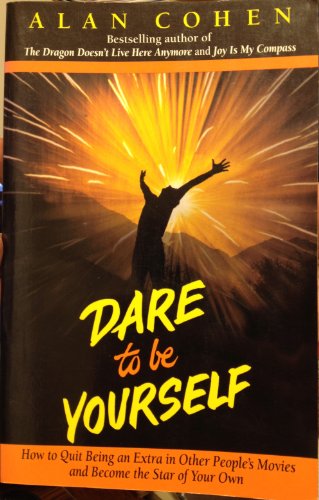 Dare to be Yourself