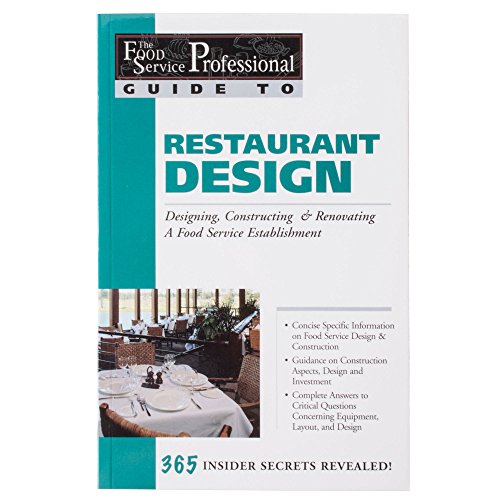 Food Service Professionals Guide to Restaurant Design