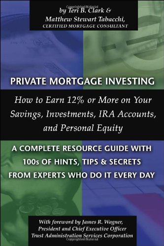 Private Mortgage Investing