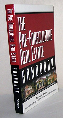 Pre-Foreclosure Real Estate Handbook