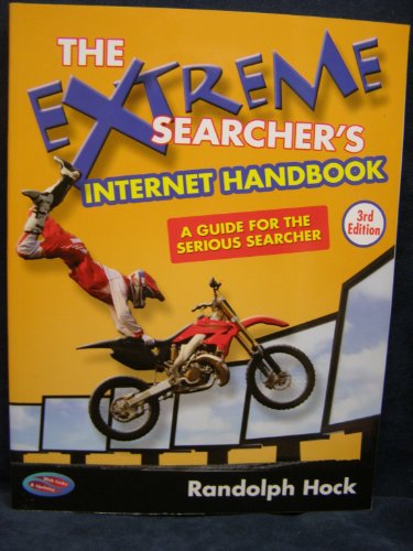 The Extreme Searcher's Internet Handbook