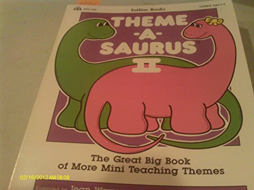 Theme-a-Saurus II
