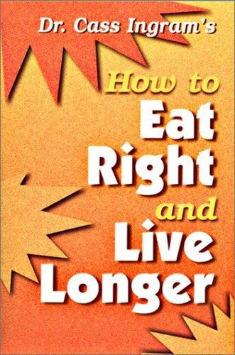 How to Eat Right and Live Longer