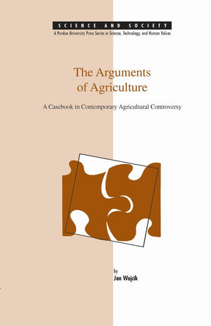 The Arguments of Agriculture