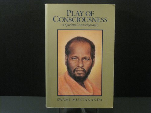 Play of Consciousness: Spirit