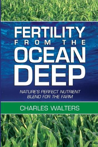 Fertility from the Ocean Deep