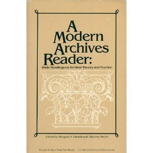 A Modern Archives Reader