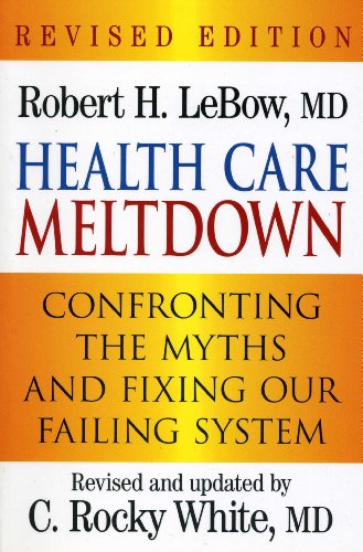 Health Care Meltdown