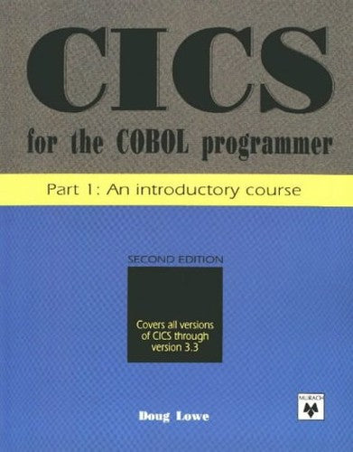 CICS for the Cobol Programmer