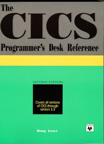 The CICS Programmer's Desk Reference