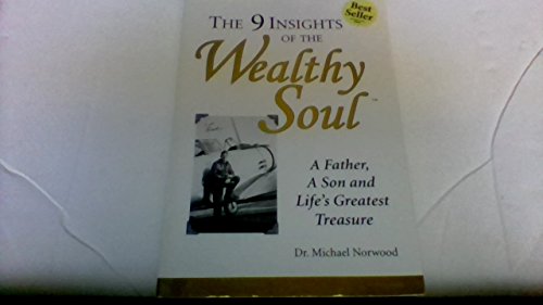 The 9 Insights of the Wealthy Soul