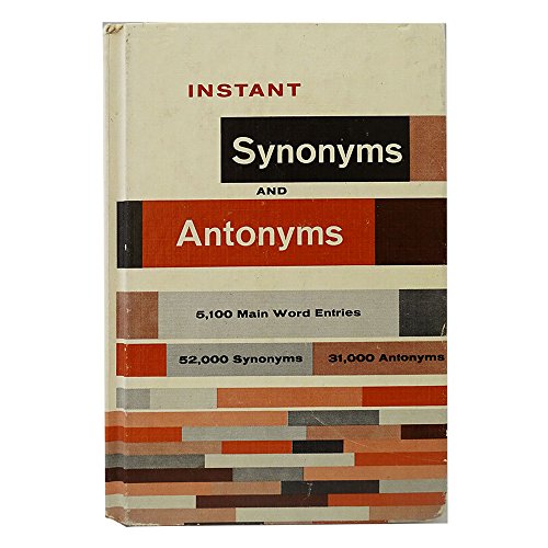 Instant Synonyms and Antonyms