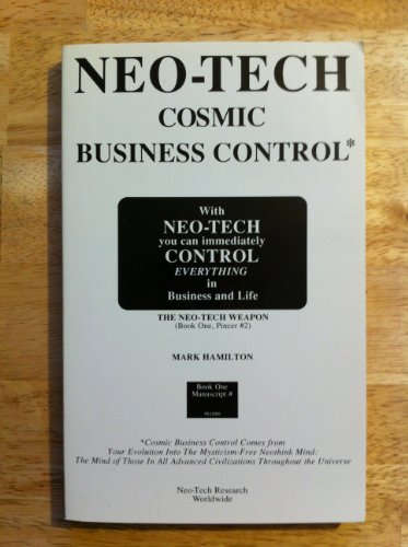 the Neo-tech Weapon: clears the Way for the Neo-tech Systems