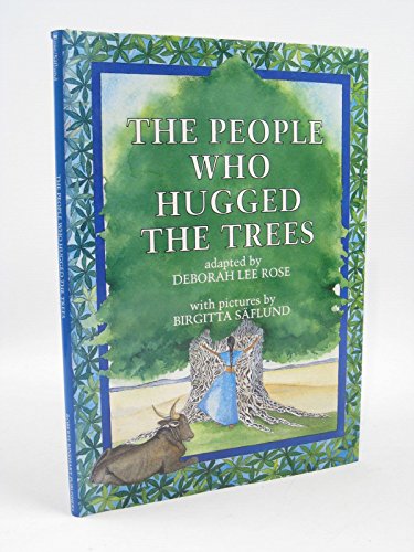The People Who Hugged the Trees