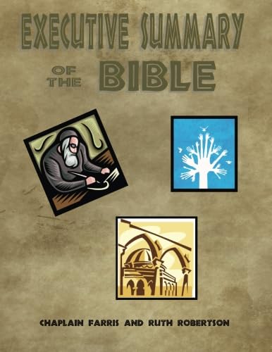 Executive Summary of the Bible