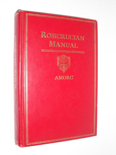Rosicrucian Manual (Rosicrucian Library, Volume 8)