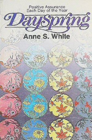 Dayspring: Words of Personal Prophecy for Daily Devotions