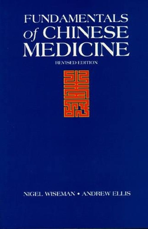 Fundamentals of Chinese Medicine