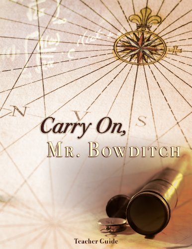 Carry On Mr. Bowditch Teacher Guide