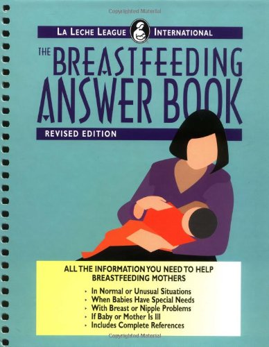 The Breastfeeding Answer Book