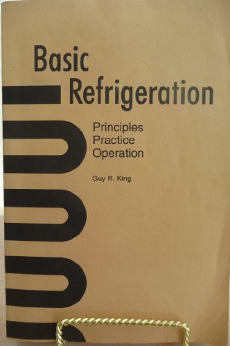Basic Refrigeration : Principles, Practice, Operation (Book&Graphs)