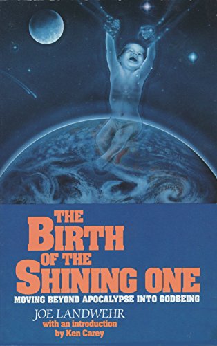 The Birth of the Shining One