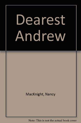 Dearest Andrew