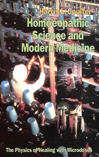 Homoeopathic Science and Modern Medicine