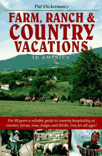 Farm, Ranch and Country Vacations in America