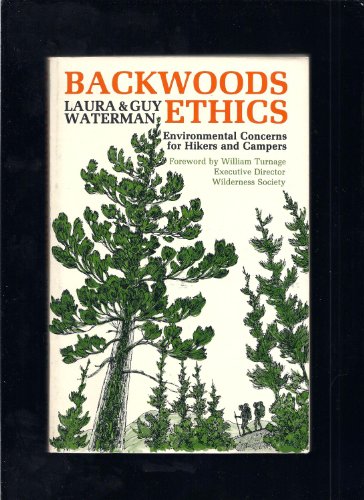 Backwoods ethics: Environmental concerns for hikers and campers