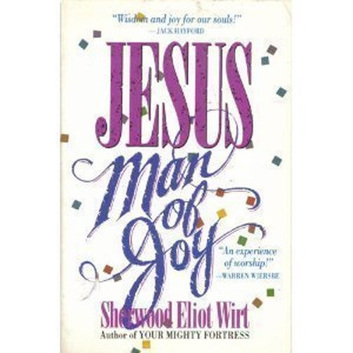 Jesus Man of Joy Edition: reprint