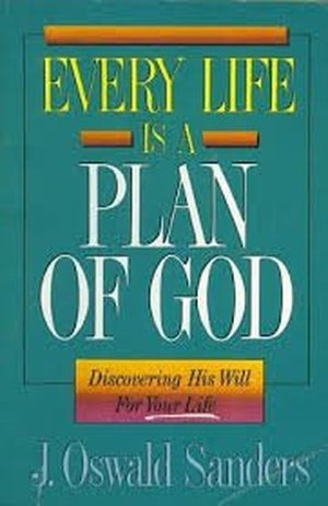 Every Life Is a Plan of God