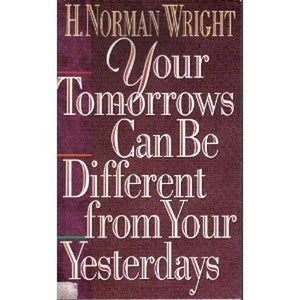 Your Tomorrows Can Be Different from Your Yesterdays 