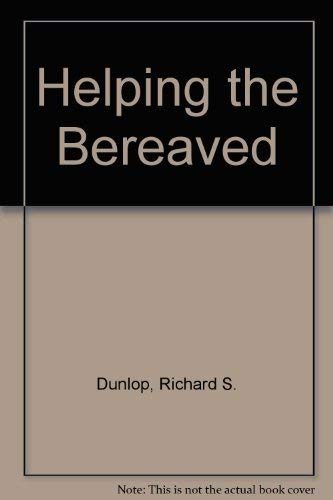 Helping the Bereaved