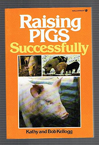 Raising Pigs Successfully