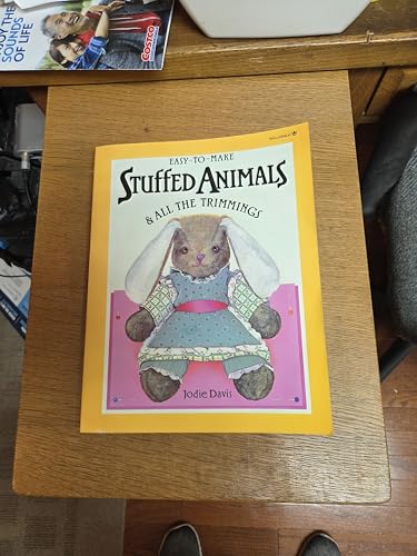 Easy-to-make Stuffed Animals and All the Trimmings