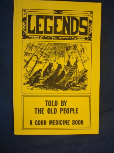 Legends Told by the Old People