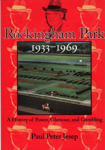 Rockingham Park, 1933-1969