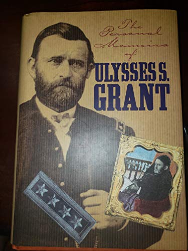 Personal Memoirs of U. S. Grant
