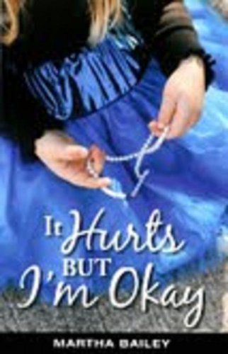 It Hurts But I'm Okay