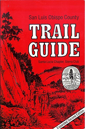San Luis Obispo County Trail Guide