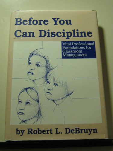Before You Can Discipline